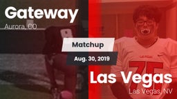 Matchup: Gateway High vs. Las Vegas  2019