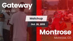 Matchup: Gateway High vs. Montrose  2019