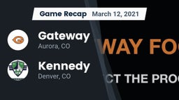 Recap: Gateway  vs. Kennedy  2021