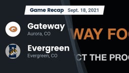 Recap: Gateway  vs. Evergreen  2021