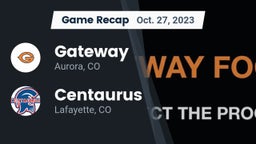 Recap: Gateway  vs. Centaurus  2023