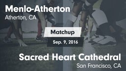 Matchup: Menlo-Atherton High vs. Sacred Heart Cathedral  2016