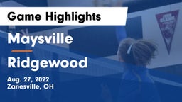 Maysville  vs Ridgewood  Game Highlights - Aug. 27, 2022