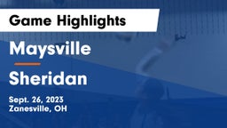 Maysville  vs Sheridan  Game Highlights - Sept. 26, 2023