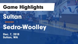 Sultan  vs Sedro-Woolley  Game Highlights - Dec. 7, 2018