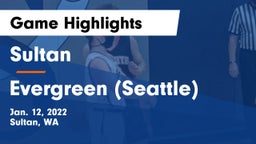 Sultan  vs Evergreen  (Seattle) Game Highlights - Jan. 12, 2022