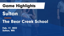 Sultan  vs The Bear Creek School Game Highlights - Feb. 17, 2022