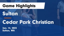Sultan  vs Cedar Park Christian Game Highlights - Jan. 14, 2023