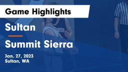 Sultan  vs Summit Sierra Game Highlights - Jan. 27, 2023