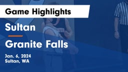 Sultan  vs Granite Falls Game Highlights - Jan. 6, 2024