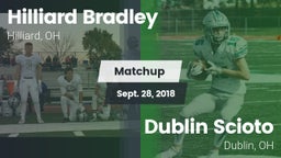 Matchup: Hilliard Bradley vs. Dublin Scioto  2018
