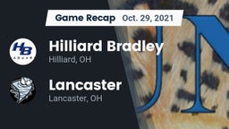 Recap: Hilliard Bradley  vs. Lancaster  2021