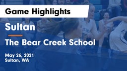 Sultan  vs The Bear Creek School Game Highlights - May 26, 2021