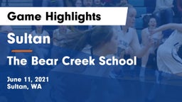 Sultan  vs The Bear Creek School Game Highlights - June 11, 2021
