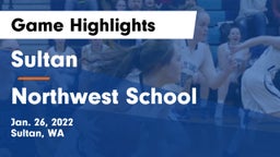 Sultan  vs Northwest School Game Highlights - Jan. 26, 2022