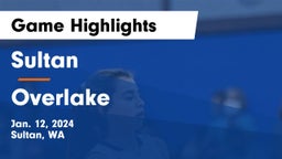 Sultan  vs Overlake  Game Highlights - Jan. 12, 2024