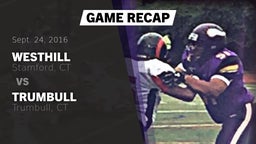 Recap: Westhill  vs. Trumbull  2016