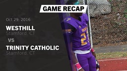 Recap: Westhill  vs. Trinity Catholic  2016