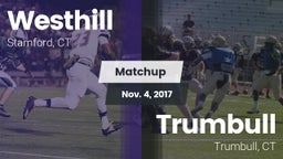 Matchup: Westhill  vs. Trumbull  2017