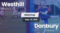 Matchup: Westhill  vs. Danbury  2018