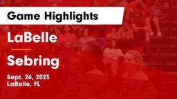 LaBelle  vs Sebring Game Highlights - Sept. 26, 2023