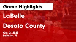 LaBelle  vs Desoto County  Game Highlights - Oct. 2, 2023