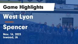 West Lyon  vs Spencer  Game Highlights - Nov. 16, 2023
