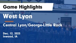 West Lyon  vs Central Lyon/George-Little Rock  Game Highlights - Dec. 12, 2023