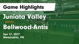 Juniata Valley  vs Bellwood-Antis  Game Highlights - Jan 17, 2017