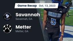 Recap: Savannah  vs. Metter  2023