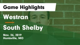 Westran  vs South Shelby  Game Highlights - Nov. 26, 2019