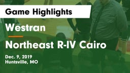 Westran  vs Northeast R-IV Cairo Game Highlights - Dec. 9, 2019