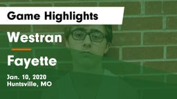 Westran  vs Fayette  Game Highlights - Jan. 10, 2020