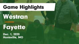 Westran  vs Fayette  Game Highlights - Dec. 1, 2020