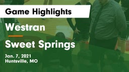 Westran  vs Sweet Springs  Game Highlights - Jan. 7, 2021