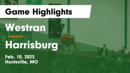 Westran  vs Harrisburg  Game Highlights - Feb. 10, 2023