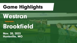 Westran  vs Brookfield  Game Highlights - Nov. 20, 2023