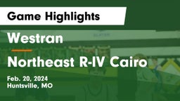 Westran  vs Northeast R-IV Cairo Game Highlights - Feb. 20, 2024