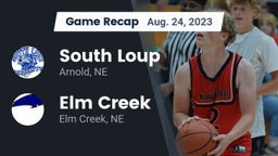 Recap: South Loup  vs. Elm Creek  2023