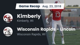 Recap: Kimberly  vs. Wisconsin Rapids - Lincoln  2018