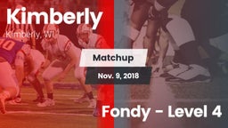 Matchup: Kimberly  vs. Fondy - Level 4 2018