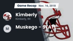 Recap: Kimberly  vs. Muskego - STATE 2018