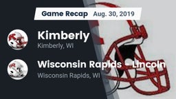 Recap: Kimberly  vs. Wisconsin Rapids - Lincoln  2019