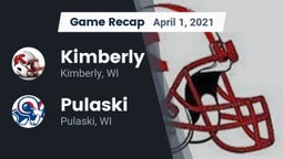 Recap: Kimberly  vs. Pulaski  2021