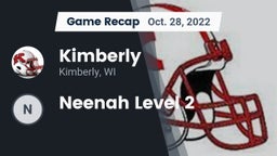 Recap: Kimberly  vs. Neenah Level 2 2022