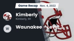 Recap: Kimberly  vs. Waunakee - Level 3 2022