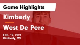 Kimberly  vs West De Pere  Game Highlights - Feb. 19, 2021