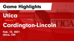 Utica  vs Cardington-Lincoln  Game Highlights - Feb. 13, 2021