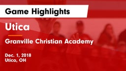 Utica  vs Granville Christian Academy Game Highlights - Dec. 1, 2018