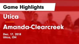 Utica  vs Amanda-Clearcreek  Game Highlights - Dec. 17, 2018